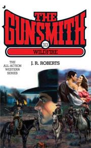 Cover of: The Gunsmith 313: Wildfire