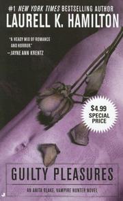 Cover of: Guilty Pleasures (Anita Blake, Vampire Hunter) by Laurell K. Hamilton