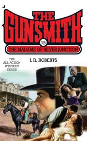 Cover of: The Gunsmith 315: The Madame of Silver Junction