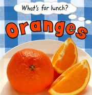 Cover of: Oranges (What's for Lunch)