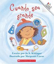 Cover of: Cuando Sea Grande (Rookie Espanol) by Jo S. Kittinger, Eida Del Risco