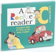 Cover of: A Rookie Reader: Grandpa's Quilt, If I were an Ant, Katie Couldn't: Level C Grades 1-2