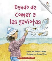 Cover of: Dando De Comer a Las Gaviotas/Feeding the Gulls