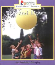 Cover of: Up and Down (Rookie Read-About Science) by Patricia J. Murphy