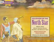 Cover of: Followers of the North Star: Rhymes About African America Heroes, Heroines, and Historical Times (Many Voices, One Song)