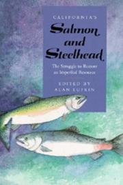 Cover of: California's Salmon and Steelhead by Alan Lufkin