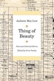 Cover of: Thing of Beauty: New and Selected Works