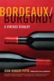 Cover of: Bordeaux/Burgundy: A Vintage Rivalry