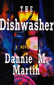 The dishwasher by Dannie M. Martin