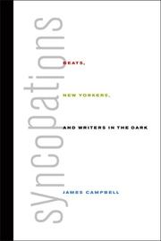 Cover of: Syncopations: Beats, New Yorkers, and Writers in the Dark
