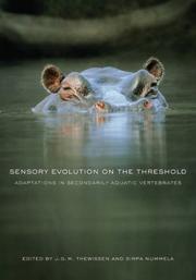 Cover of: Sensory Evolution on the Threshold: Adaptations in Secondarily Aquatic Vertebrates