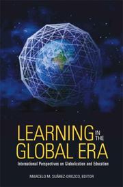Cover of: Learning in the Global Era by Marcelo M. Suarez-Orozco