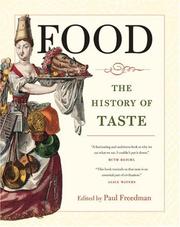 Cover of: Food: The History of Taste (California Studies in Food and Culture)