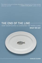 Cover of: The End of the Line by Charles Clover