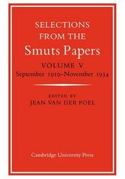 Cover of: Selections from the Smuts Papers: Volume 5, September 1919-November 1934