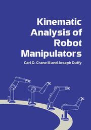 Cover of: Kinematic Analysis of Robot Manipulators