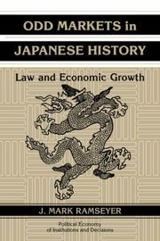 Odd Markets in Japanese History by J. Mark Ramseyer