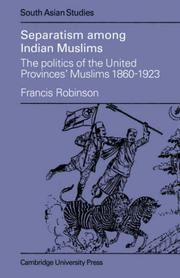 Cover of: Separatism Among Indian Muslims by Francis Robinson