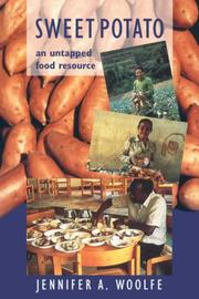 Cover of: Sweet Potato: An Untapped Food Resource