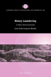Cover of: Money Laundering: A New International Law Enforcement Model (Cambridge Studies in International and Comparative Law)