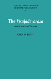 Cover of: The Visaladevarasa | John D. Smith