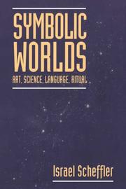 Cover of: Symbolic Worlds by Israel Scheffler