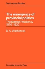 The emergence of provincial politics by D. A. Washbrook