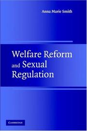 Welfare Reform and Sexual Regulation by Anna Marie Smith
