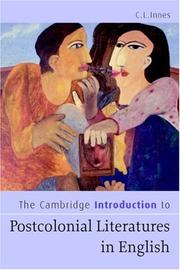 Cover of: The Cambridge Introduction to Postcolonial Literatures in English (Cambridge Introductions to Literature) by C. L. Innes