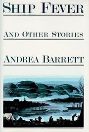 Ship Fever by Andrea Barrett