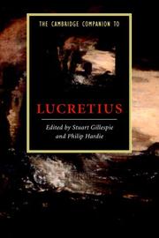 CAMBRIDGE COMPANION TO LUCRETIUS; ED. BY STUART GILLESPIE by Stuart Gillespie