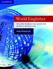Cover of: World Englishes: Implications for International Communication and English Language Teaching (Cambridge Language Teaching Library)