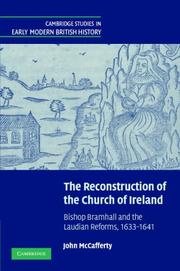 Cover of: The Reconstruction of the Church of Ireland: Bishop Bramhall and the Laudian Reforms, 1633-1641 (Cambridge Studies in Early Modern British History)