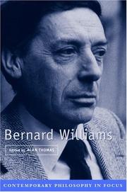 Cover of: Bernard Williams (Contemporary Philosophy in Focus)