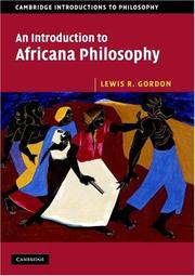 Cover of: An Introduction to Africana Philosophy (Cambridge Introductions to Philosophy) by Lewis R. Gordon