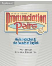 Pronunciation pairs by Ann Baker, Sharon Goldstein