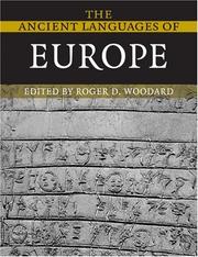 Cover of: The Ancient Languages of Europe by Roger D. Woodard