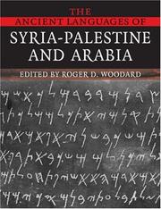 Cover of: The Ancient Languages of Syria-Palestine and Arabia by 