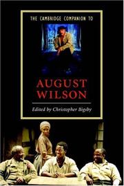 Cover of: The Cambridge Companion to August Wilson (Cambridge Companions to Literature) by Christopher Bigsby