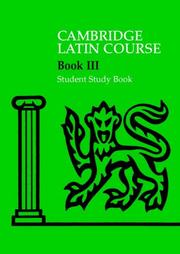 Cover of: Cambridge Latin Course 3 Student Study Book by Cambridge School Classics Project