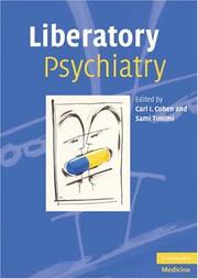 Cover of: Liberatory Psychiatry: Philosophy, Politics and Mental Health