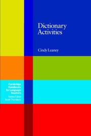 Dictionary Activities (Cambridge Handbooks for Language Teachers) by Cindy Leaney