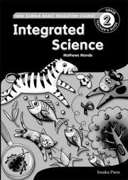 Front cover of Integrated Science for Zambia Basic Education for Grade 2 by Mathews Monde