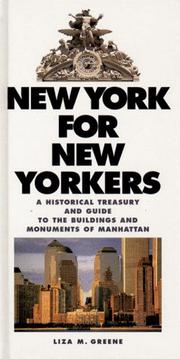 Cover of: New York for New Yorkers by Liza M. Greene