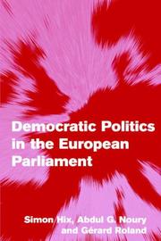 Cover of: Democratic Politics in the European Parliament (Themes in European Governance)