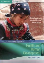 Cover of: A Global Perspective on Health and Human Development: VCE Units 3&4