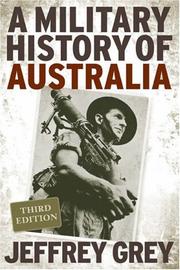 Cover of: A Military History of Australia by Jeffrey Grey