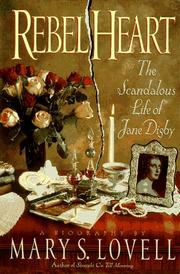 Rebel heart by Mary S. Lovell