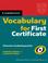 Cover of: Cambridge Vocabulary for First Certificate Edition without answers