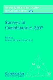 Cover of: Surveys in Combinatorics 2007 (London Mathematical Society Lecture Note Series)